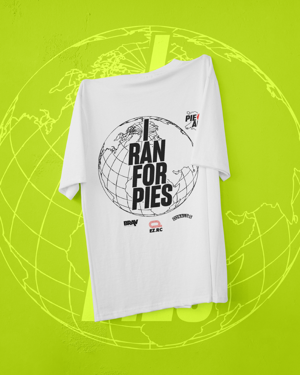 "I RAN FOR PIES" Tee